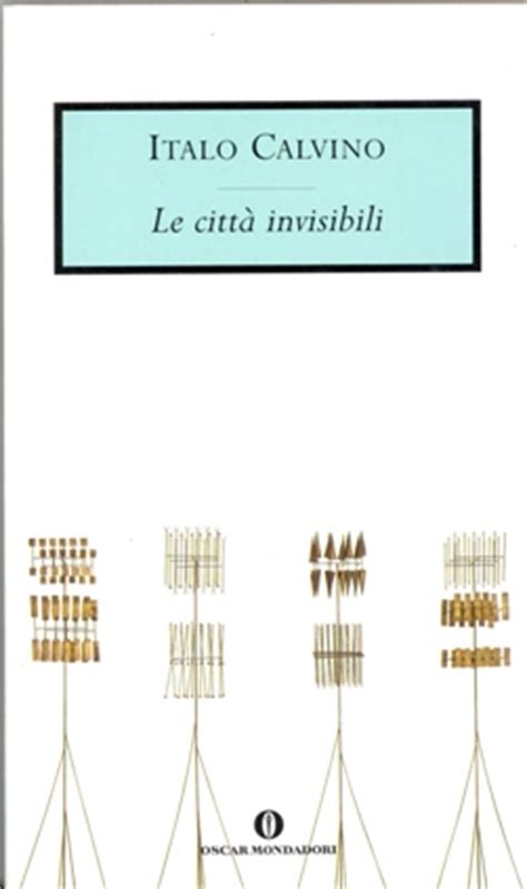 Le Citt Invisibili Italo Calvino Recensioni Di Qlibri