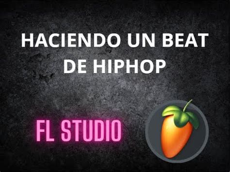 Como Hacer Una PISTA De RAP En FL STUDIO 20 Haciendo Un Beat De Rap