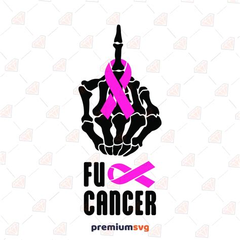 Fuck Cancer With Middle Finger SVG Fck Cancer SVG PremiumSVG