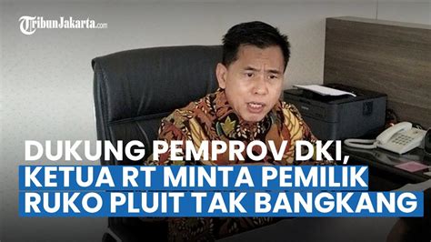 Dukung Pemprov Dki Ketua Rt Minta Pemilik Ruko Serobot Bahu Jalan Di