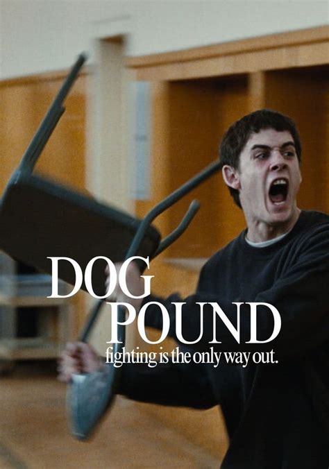 Dog Pound - movie: where to watch streaming online