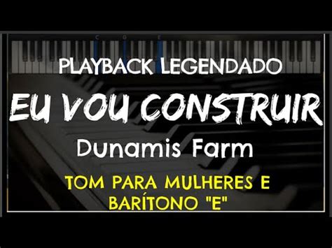 Eu Vou Construir PLAYBACK LEGENDADO no Piano TOM FEMININO BARÍTONO