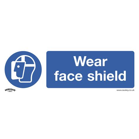 Safety Sign Wear Face Shield Ss55v10 Worksafe By Sealey