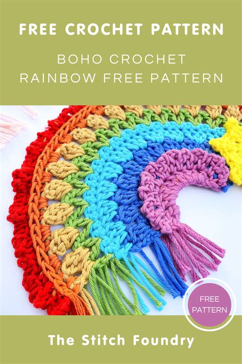 Boho Crochet Rainbow Free Pattern Crochet Patterns Free Crochet Pattern Boho Crochet