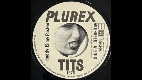 TITS Daddy Is My Pusher YouTube