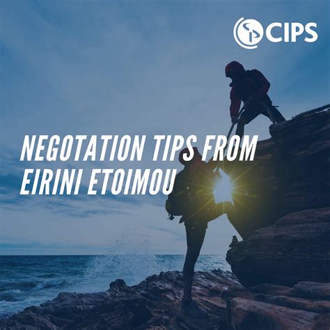 Negotiation Tips From Eirini Etoimou Cips Procurement And Supply