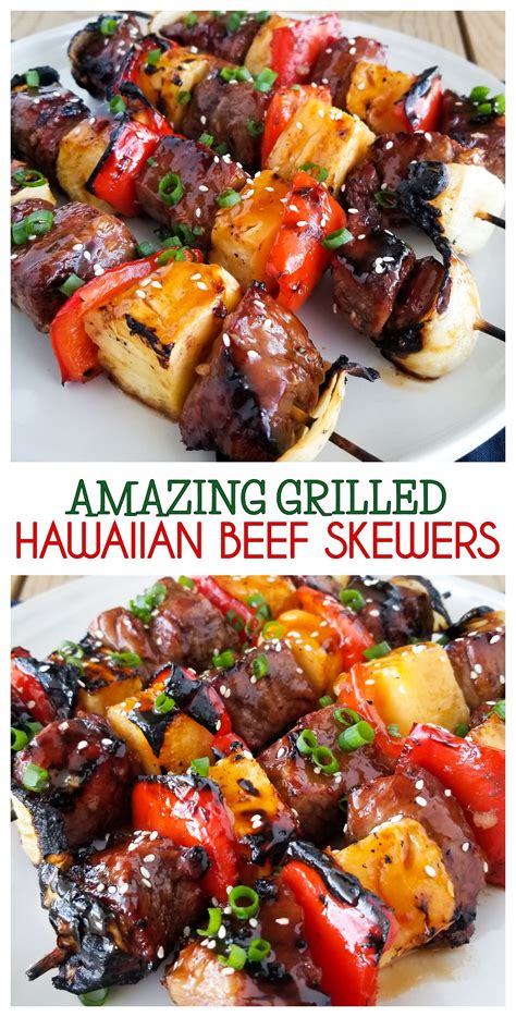 Hawaiian Beef Skewers Recipe Summer Grilling Recipes Hawaiian Food Kabob Recipes