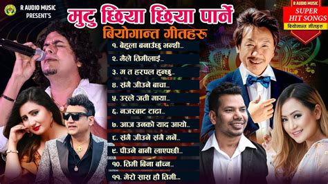 Best Nepali Songs 2024 Popular Sad Songs 2081 Superhit Adhunik