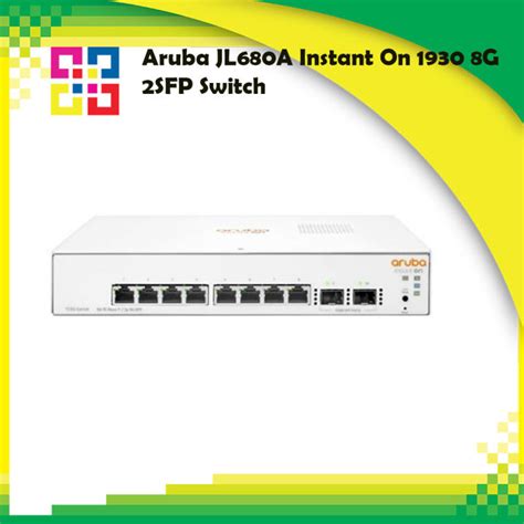 Aruba JL680A Instant On 1930 8G 2SFP Switch Lazada Co Th