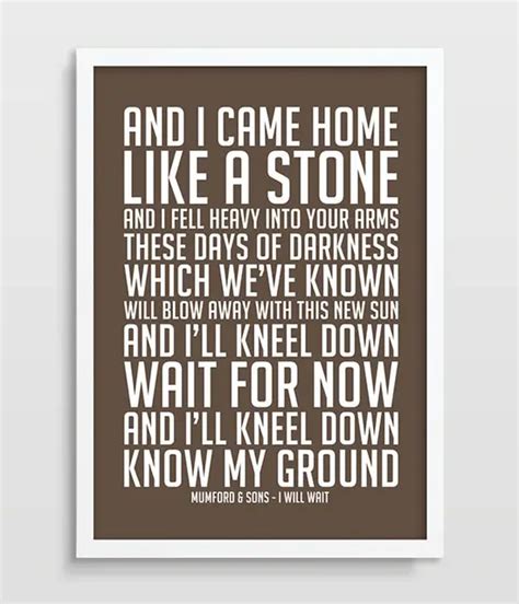 Mumford & Sons I Will Wait Music Lyrics Song Lyric Art Song Poster ...