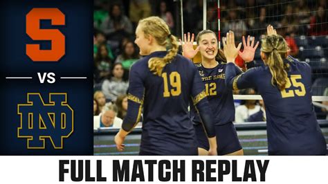 Syracuse Vs Notre Dame Full Match Replay 2023 ACC Volleyball YouTube