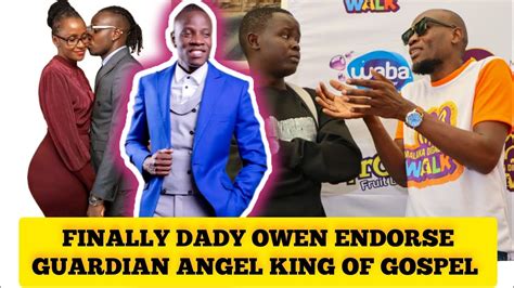 Finally Daddy Owen Admit Guardian Angel Is The King Of Gospel Youtube