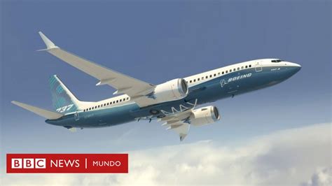 Boeing Anuncia Cambios En Sus Aviones 737 Max 8 Implicados En Los