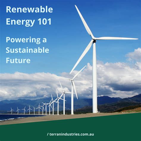 Renewable Energy Powering A Sustainable Future Terran Industries