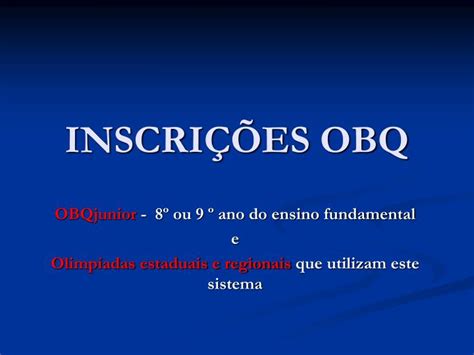 PPT INSCRIÇÕES OBQ PowerPoint Presentation free download ID 3347681