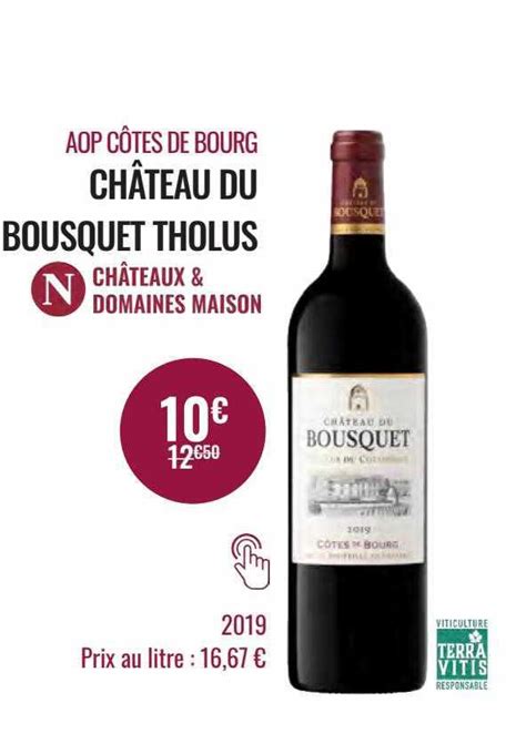 Promo Aop C Tes De Bourg Ch Teau Du Bousquet Tholus Chez Nicolas