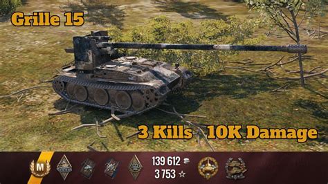 Grille Kills K Damage World Of Tanks Youtube