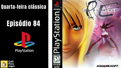 Parasite Eve 1 PS1 PSONE FULL HD Português PT BR YouTube