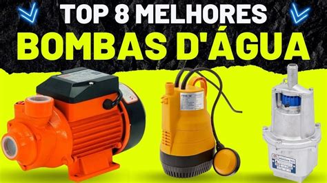 Top 8 Melhores Bombas D água Qual é a Melhor Bomba d água Melhores