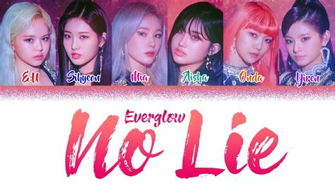 Everglow No Lie Color Coded Lyrics Eng Rom Han 가사 에버글로우 Youtube