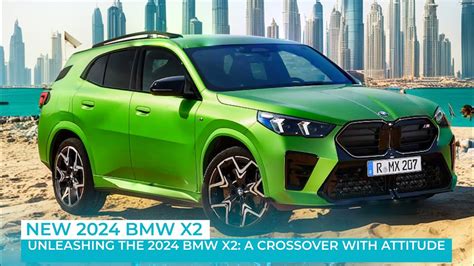 Exploring The New 2024 Bmw X2 Bold Moves Ahead Youtube