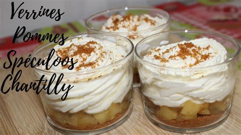 Verrine Chantilly Mascarpone Avec Pommes Speculoos En 2024 Verrine