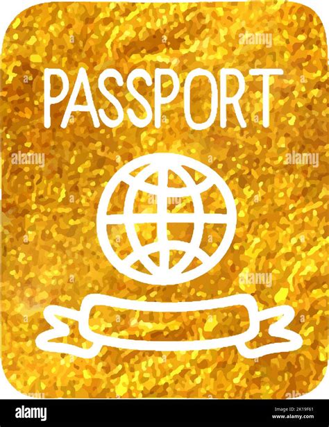 Hand Drawn Passport Icon In Gold Foil Texture Vector Illustration Stock Vector Image And Art Alamy