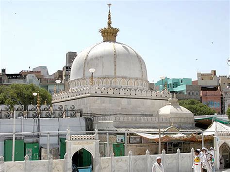 Dargah Sharif Ajmer - History, Timings, Entry Fee,Location