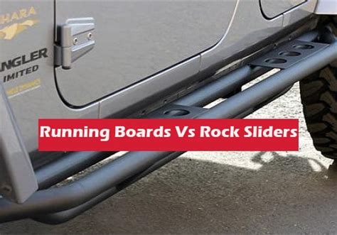 Running Boards Vs Rock Sliders - Get Review Today