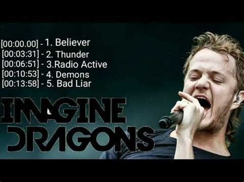 IMAGINE DRAGONS top 3 songs and Latest 2020 songs - YouTube | Imagine ...