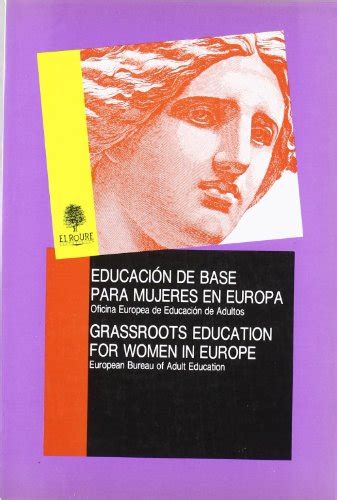 Libro Educación De Base Para Mujeres En Europa Prosa Y Política