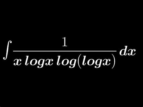 Integration Of X Logx Log Logx Youtube