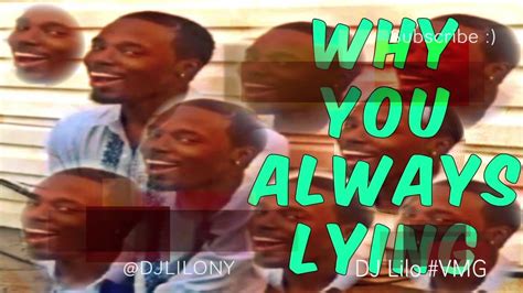 Why You Always Lying Jersey Club Remix Dj Lilo Vmg Ig