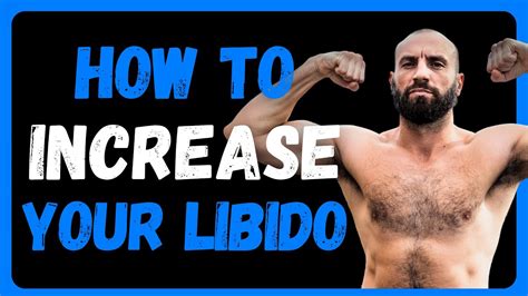 How To Increase Your Sex Drive Boost Your Libido Naturally YouTube