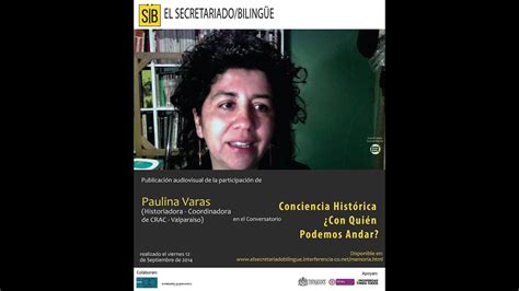 Paulina Varas Crac Valpara So Encuentro Conciencia Hist Rica Con