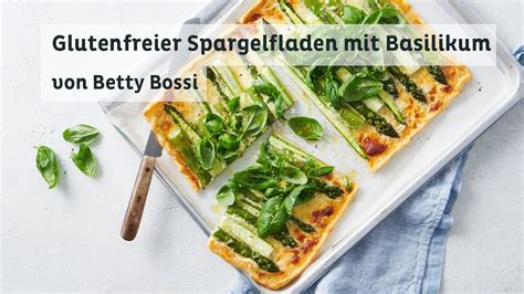 Glutenfreier Spargelfladen Mit Basilikum Rezept Von Betty Bossi Youtube