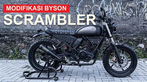 MODIFIKASI BYSON JADI SCRAMBLER CUSTOM MOTOR 2021 YouTube