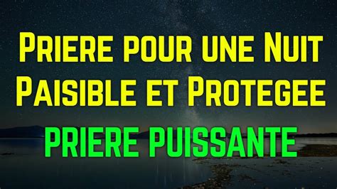 Prière pour un Sommeil Paisible Prière de Protection et de Paix