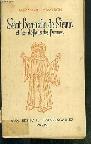 Saint Bernardin De Sienne Et Les Defauts Des Femmes Von Masseron