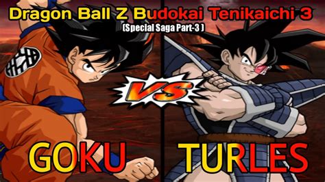 Goku Vs Turles Special Saga Part 3 Dragon Ball Z Budokai Tenikaichi 3