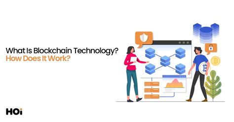 What Is Blockchain Technology How Does It Work