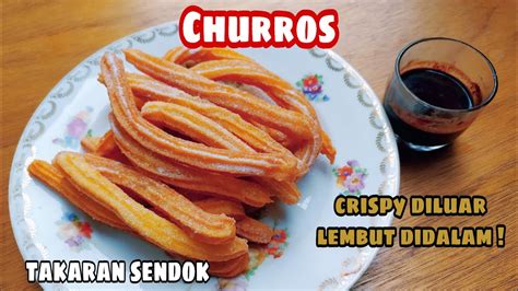 Resep Churros Sederhana Serba Takaran Sendok Youtube