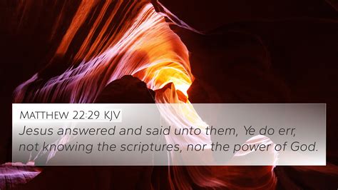 Matthew 2229 Kjv 4k Wallpaper Jesus Answered And Said Unto Them Ye