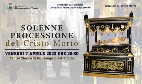 A Monsampolo Torna La Tradizionale Processione Del Cristo Morto