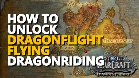 How To Unlock Dragonflight Flying Dragonriding Wow Youtube