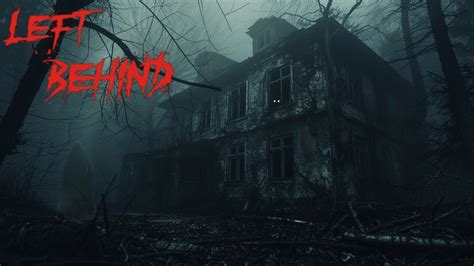 Brand New Psychological Horror Game Left Behind Scary