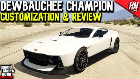 Dewbauchee Champion Customization Review GTA Online YouTube