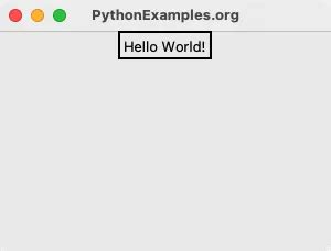 Tkinter Label – Border - Python Examples