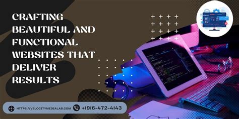crafting beautiful  functional websites  deliver results