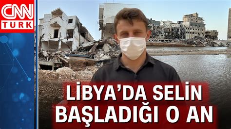 Libya Da Sel Burada Ba Lad Ki Baraj N Patlad Derne Kentinde Son